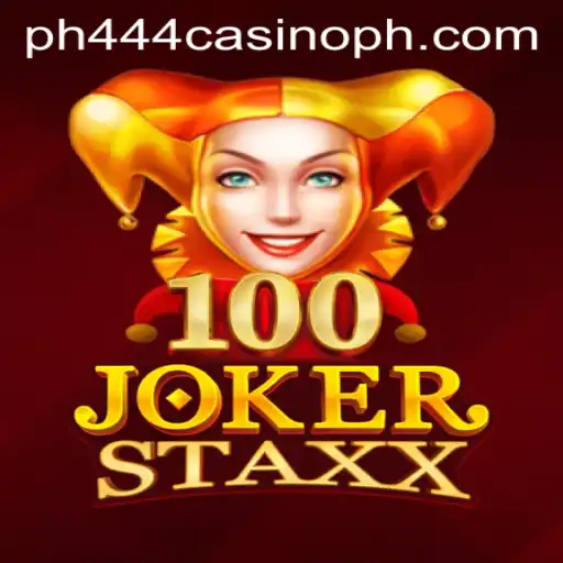 Exploring the Thrills of 100JokerStaxx at ph444 casino