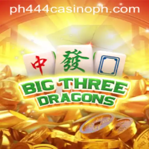 Exploring the Allure of BigThreeDragons at PH444 Casino