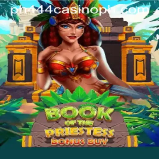 Discover the Mysteries of BookOfThePriestess at ph444 Casino