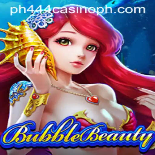 Discover the Enchanting World of BubbleBeauty at PH444 Casino
