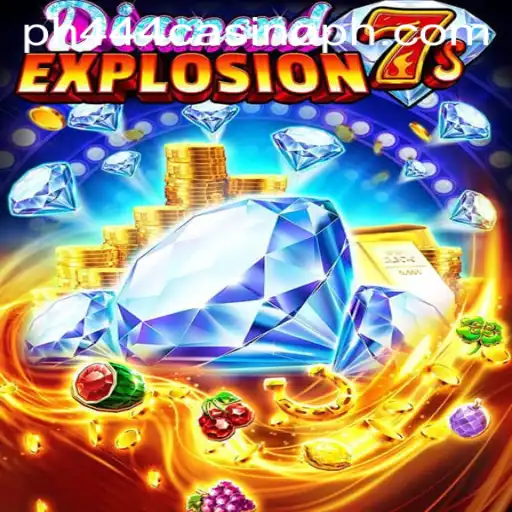 Introducing DiamondExplosion7s at PH444 Casino