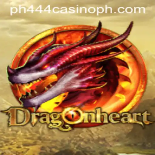 DragonHeart: Embark on an Epic Adventure Within the PH444 Casino