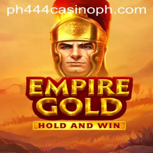 EmpireGold: A Thrilling Adventure in the World of PH444 Casino