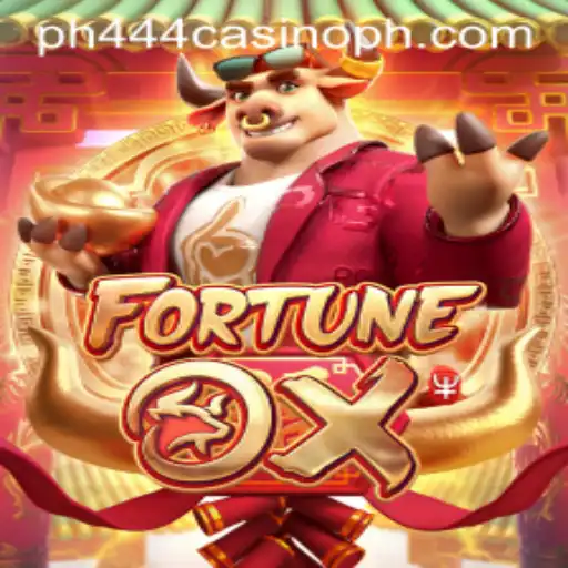 FortuneOx: An In-Depth Look at the Popular Game in PH444 Casino