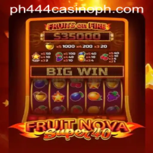 Exploring the Vibrant World of FruitNovaSuper40 at PH444 Casino