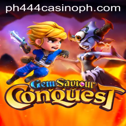 GemSaviourConquest: The Ultimate Adventure in Ph444 Casino