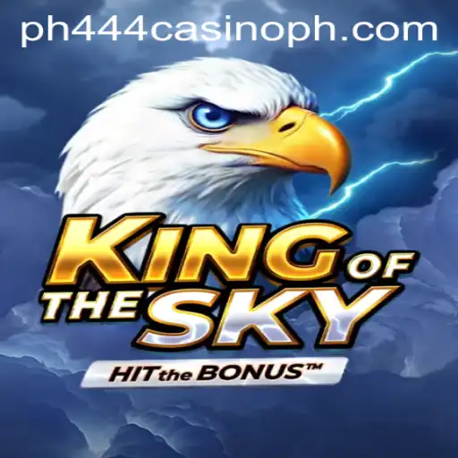 Exploring KingOfTheSky: A Captivating Adventure in the World of ph444 Casino