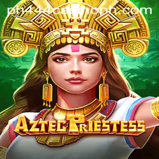 Experience the Thrills of AztecPriestess at ph444 Casino