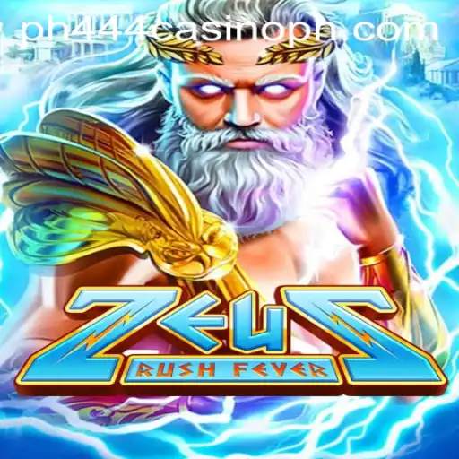 Explore the Exciting World of ZeusRushFever at PH444 Casino