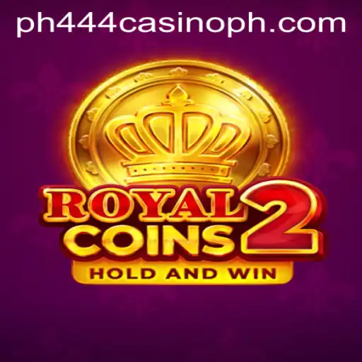 Immersing in Excitement with RoyalCoins2 at PH444 Casino